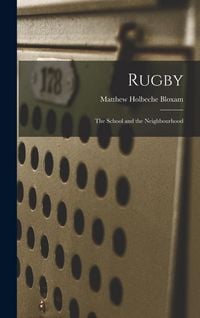 Produktbild: Rugby: The School and the Neighbourhood