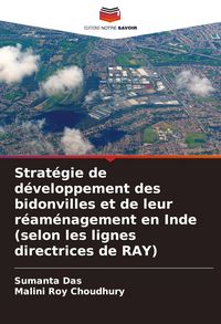 Produktbild: Strat&eacute;gie de d&eacute;veloppement des bidonvilles et de leur r&eacute;am&eacute;nagement en Inde (selon les lignes directrices de RAY)