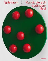 Produktbild: Spielraum. Kunst, die sich ver&auml;ndern l&auml;sst