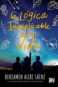 Produktbild: La l&oacute;gica inexplicable de mi vida