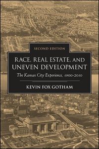 Produktbild: Race, Real Estate, and Uneven Development