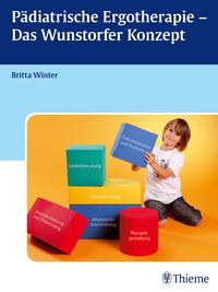 Produktbild: P&auml;diatrische Ergotherapie - Das Wunstorfer Konzept