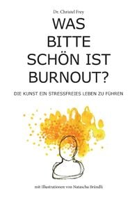 Was bitte schön ist Burnout?
