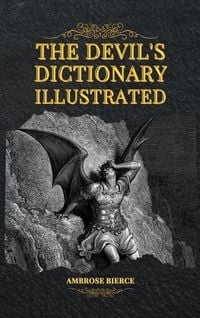 Produktbild: The Devil's Dictionary Illustrated