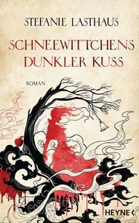 Produktbild: Schneewittchens dunkler Kuss