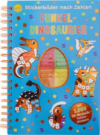 Produktbild: Stickerbilder nach Zahlen. Funkel-Dinosaurier (Mit 1.000 3D-Mosaik-Folienstickern)