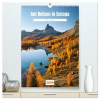 Produktbild: Auf Reisen in Europa (hochwertiger Premium Wandkalender 2026 DIN A2 hoch), Kunstdruck in Hochglanz