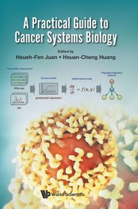 Produktbild: Practical Guide To Cancer Systems Biology, a