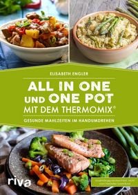 Produktbild: All in one und One Pot mit dem Thermomix&reg;