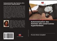 Produktbild: Autonomisation des femmes afro-am&eacute;ricaines hypertendues