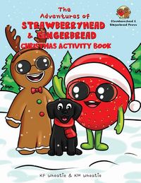 Produktbild: The Adventures of Strawberryhead & Gingerbread-Christmas Activity Book