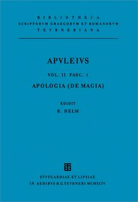 Produktbild: Apuleius Platonicus Madaurensis: Apulei Platonici Madaurensis opera quae supersunt / Pro se de magia liber (Apologia)