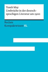 Produktbild: Umbr&uuml;che in der deutschsprachigen Literatur um 1900