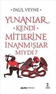 Produktbild: Yunanlar Kendi Mitlerine Inanmislar Miydi