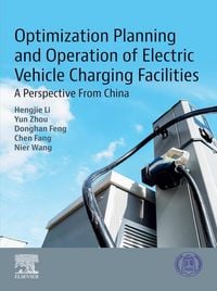 Produktbild: Optimization Planning and Operation of Electric Vehicle Charging Facilities