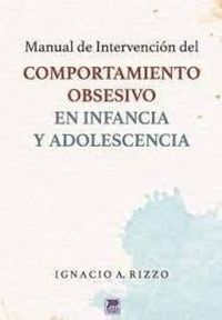 Produktbild: Manual de intervenci&oacute;n para el comportamiento obsesivo en infancia y adolescencia