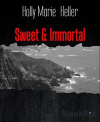 Produktbild: Sweet & Immortal