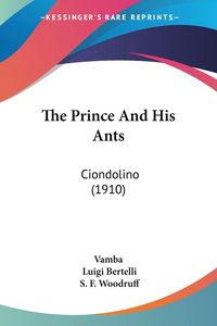 Produktbild: The Prince And His Ants
