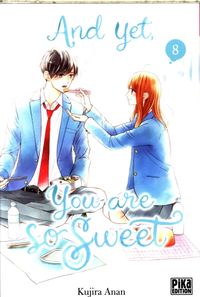 Produktbild: And yet, you are so sweet. Tome 8