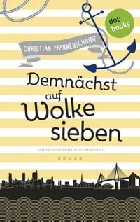 Produktbild: Freundinnen f&uuml;r's Leben - Roman 4: Demn&auml;chst auf Wolke sieben