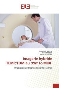 Produktbild: Ben Sellem, D: Imagerie hybride TEMP/TDM au 99mTc-MIBI