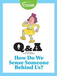 Produktbild: How Do We Sense Someone Behind Us?