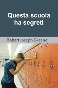 Produktbild: Questa scuola ha segreti