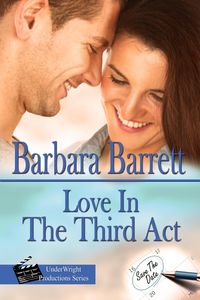 Produktbild: Love In The Third Act (UnderWright Productions, #3)