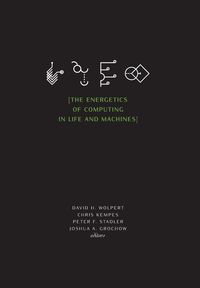 Produktbild: The Energetics of Computing in Life and Machines