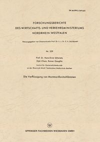 Produktbild: Die Verfl&uuml;ssigung von Montmorillonitschl&auml;mmen