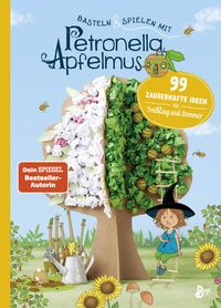 Bild vom Artikel Basteln & Spielen mit Petronella Apfelmus - 99 zauberhafte Ideen für Frühling und Sommer vom Autor 