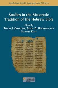 Produktbild: Studies in the Masoretic Tradition of the Hebrew Bible