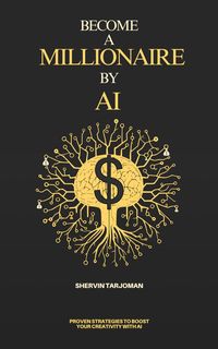 Produktbild: Become A Millionaire By AI