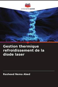 Produktbild: Gestion thermique refroidissement de la diode laser