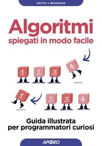 Produktbild: Algoritmi spiegati in modo facile. Guida illustrata per programmatori curiosi