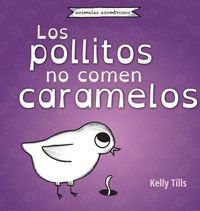 Produktbild: Los pollitos no comen caramelos