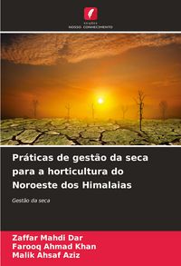 Produktbild: Pr&aacute;ticas de gest&atilde;o da seca para a horticultura do Noroeste dos Himalaias