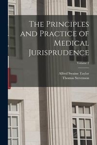 Produktbild: The Principles and Practice of Medical Jurisprudence; Volume 2