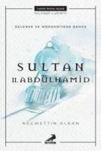 Produktbild: Gelenek ve Modernitede Denge Sultan II. Abd&uuml;lhamid