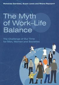 Produktbild: Myth of Work-Life Balance