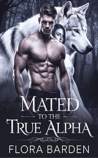 Produktbild: Mated To The True Alpha