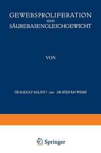 Produktbild: Gewebsproliferation und S&auml;urebasengleichgewicht