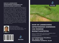 Produktbild: Door De Landbouwers Geprefereerde Kenmerken Van Moderne Biorijstvari&euml;teiten