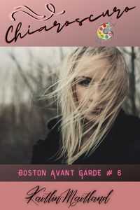 Produktbild: Chiaroscuro (Boston Avant Garde, #6)