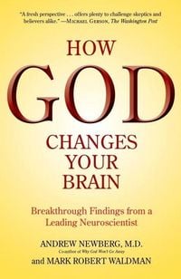 Produktbild: How God Changes Your Brain