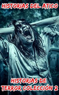Produktbild: Historias de Terror Coleccion 2