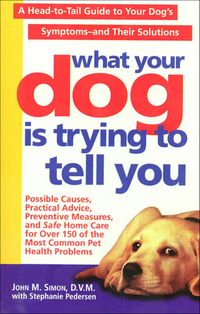 Produktbild: What Your Dog Is Trying to Tell You