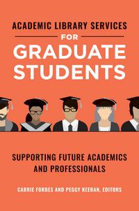 Produktbild: Academic Library Services for Graduate Students