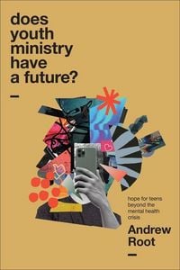 Produktbild: Does Youth Ministry Have a Future?