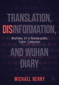 Produktbild: Translation, Disinformation, and Wuhan Diary